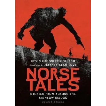 Učebnice Norse Tales: Stories from Across the Rainbow Bridge (Kevin Crossley-Holland)(Pevná)