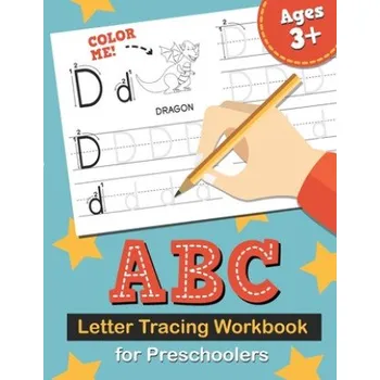 Cizojazyčná kniha ABC Letter Tracing Workbook for Preschoolers: Learn to Write the Alphabet, Kindergarten Handwriting Exercise Book, Practice for Kids with Pen Control, (Eryn Cooper)(Brožovaná)