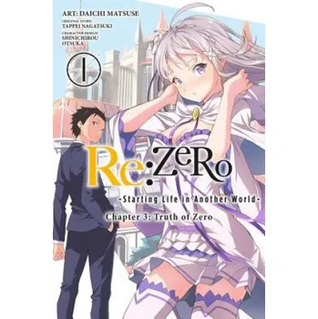 Cizí jazyk Re:ZERO -Starting Life in Another World-, Chapter 3: Truth of Zero, Vol. 1 (manga) (Tappei Nagatsuki)(Brožovaná)