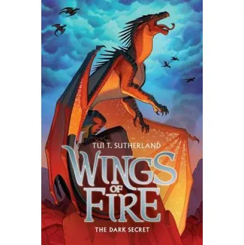 Učebnice Wings of Fire Book Four: The Dark Secret (Tui Sutherland)(Pevná)