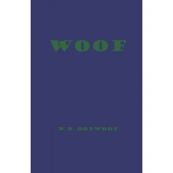 Cizojazyčná kniha Woof (M E Owmeow,W O Oofwoof)(Brožovaná)