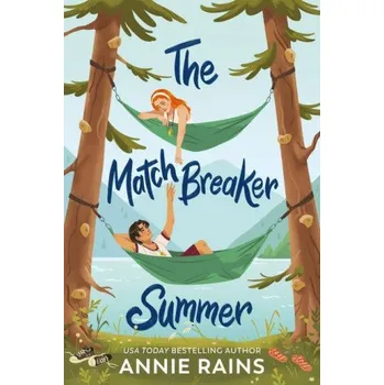 Matchbreaker Summer (Rains,Annie)(Brožovaná)
