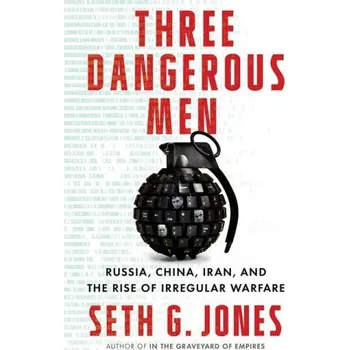 Cizojazyčná kniha Three Dangerous Men (Seth G. Jones)(Pevná)