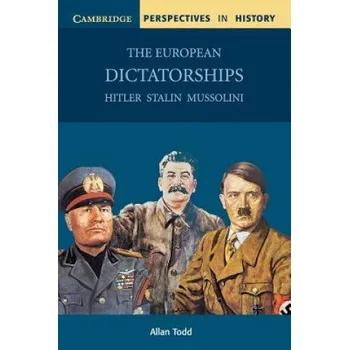 Cizí jazyk European Dictatorships (Allan Todd)(Brožovaná)