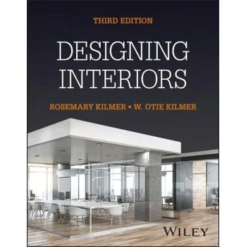 Technika Designing Interiors 3rd Edition (Kilmer)(Brožovaná)