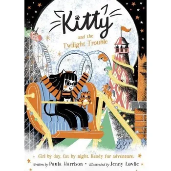 Cizojazyčná kniha Kitty and the Twilight Trouble (Harrison)(Brožovaná)