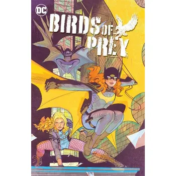 Komiks pro dospělé Birds of Prey Vol. 2 (Javier Pina)(Brožovaná)