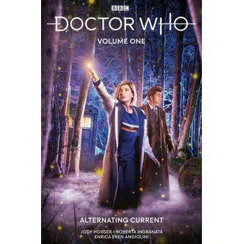 Komiks pro dospělé Doctor Who Vol. 1: Alternating Current (Roberta Ingranata)(Brožovaná)