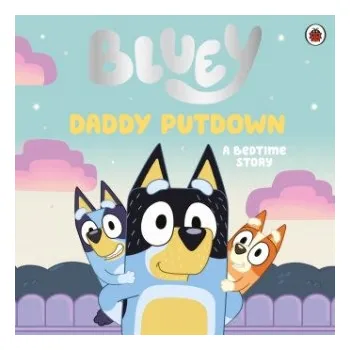 První čtění Bluey: Daddy Putdown (Bluey)(Brožovaná)