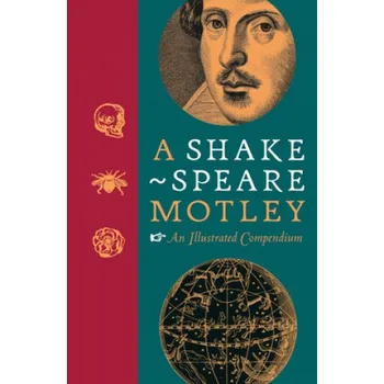 Umění Shakespeare Motley (The Shakespeare Birthplace Trust)(Pevná)