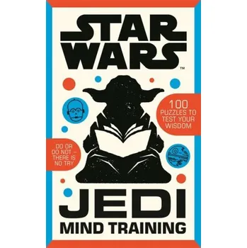 Cizojazyčná kniha Star Wars: Jedi Mind Training (Roland Hall)(Pevná)