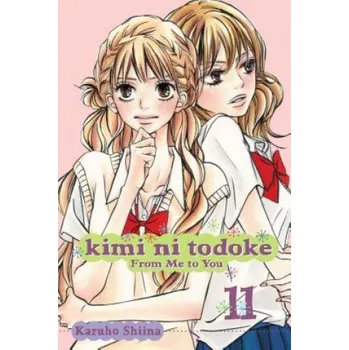 Kimi ni Todoke: From Me to You, Vol. 11 (Karuho Shiina)(Brožovaná)