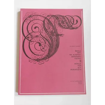 Hudebniny Miloslav Klement - Škola hry na altovou zobcovou flétnu II