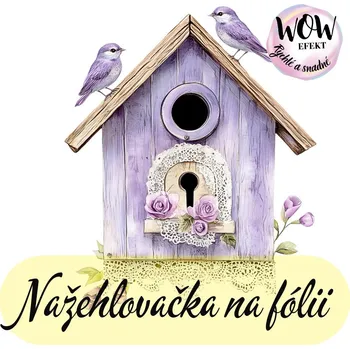 Nažehlovačky na fólii Nažehlovačka na fólii, PTAČÍ BUDKA, 9,4x6,4cm /ks