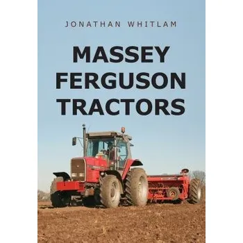 Cizojazyčná kniha Massey Ferguson Tractors - Whitlam, Jonathan