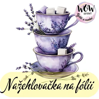 Nažehlovačky na fólii Nažehlovačka na fólii, LEVANDULE šálky, 8,9x8,3cm /ks
