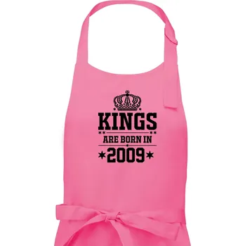 Kuchyňská zástěra Kings are born in 2009 - Pánská zástěra na vaření - Univerzální velikost ( Růžová )