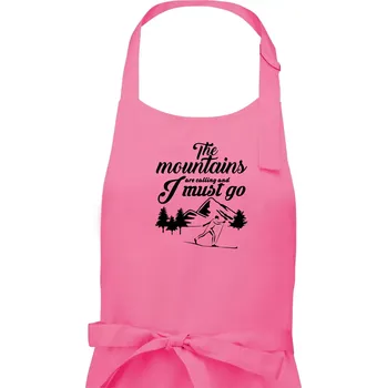 Kuchyňská zástěra The mountains are calling běžkař - Pánská zástěra na vaření - Univerzální velikost ( Růžová )