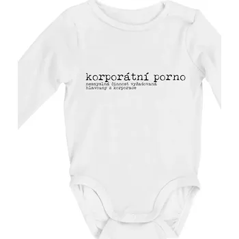 Čeština 2.0 - korporátní porno - Body kojenecké s dlouhým rukávem - Dlouhý r. 3-6 měs ( Bílá )