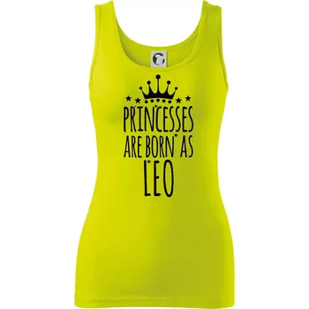 Dámské tričko Princesses are born as Leo - Lev - Dámské tílko - M ( Limetková )