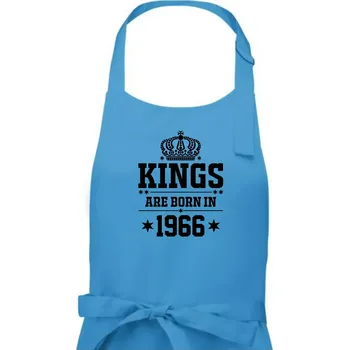 Kuchyňská zástěra Kings are born in 1966 - Pánská zástěra na vaření - Univerzální velikost ( Světlý tyrkys )
