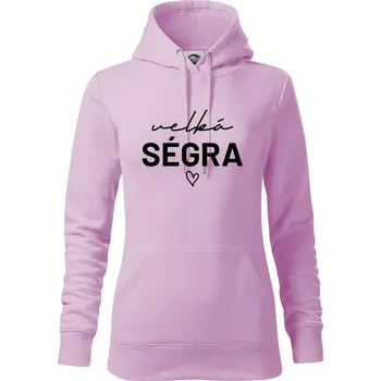 Dámská mikina Velká ségra - nápis na prsou - Mikina dámská Cape s kapucí - M ( Orchid )