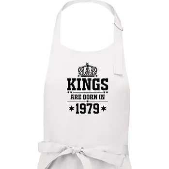 Kuchyňská zástěra Kings are born in 1979 - Pánská zástěra na vaření - Univerzální velikost ( Bílá )