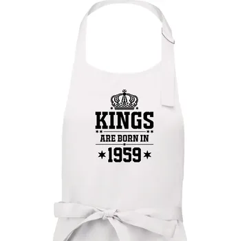 Kuchyňská zástěra Kings are born in 1959 - Pánská zástěra na vaření - Univerzální velikost ( Bílá )