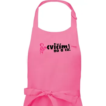 Kuchyňská zástěra Cvičím no a co! - Pánská zástěra na vaření - Univerzální velikost ( Růžová )