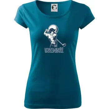 Dámské tričko Nejlepší golfista - Dámské triko Pure - XL ( Petrolejová )