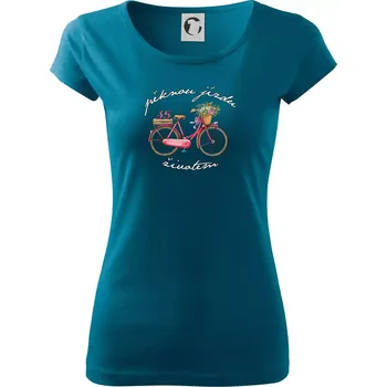 Dámské tričko Pěknou jízdu životem 35 - Dámské triko Pure - XS ( Petrolejová )
