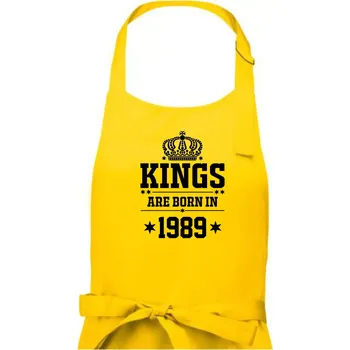 Kuchyňská zástěra Kings are born in 1989 - Pánská zástěra na vaření - Univerzální velikost ( Žlutá )