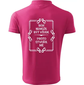 Pánská košile Bůh nemůže být všude, proto stvořil mě - Polokošile pánská Pique Polo 203 - S ( Purpurová )