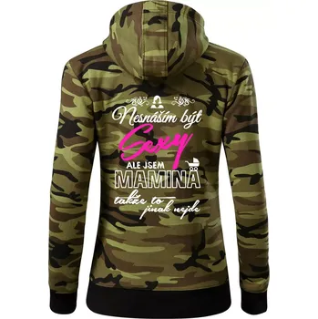 Dámská mikina Nesnáším být sexy - Mamina - Dámská mikina trendy zipper s kapucí - S ( Zelený maskáč )