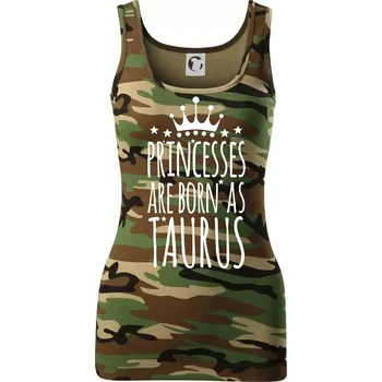 Dámské tričko Princesses are born as Taurus - Býk - Dámské Maskáčové tílko - M ( Hnědý maskáč )