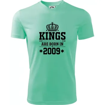 Kings are born in 2009 - Pánské triko Fantasy sportovní (dresovina) - 2XL ( Mátová )