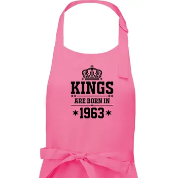 Kuchyňská zástěra Kings are born in 1963 - Pánská zástěra na vaření - Univerzální velikost ( Růžová )