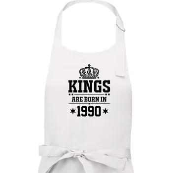 Kuchyňská zástěra Kings are born in 1990 - Pánská zástěra na vaření - Univerzální velikost ( Bílá )
