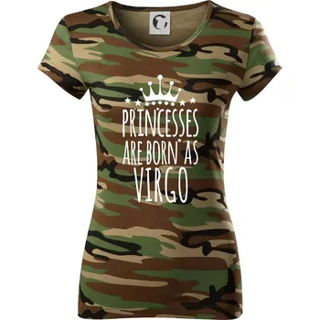 Dámské tričko Princesses are born as Virgo - Panna - Dámské maskáčové triko - XS ( Hnědý maskáč )