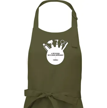 Kuchyňská zástěra U zubaře teď to bude nepříjemný - Dámská zástěra na vaření - Univerzální velikost ( Khaki )
