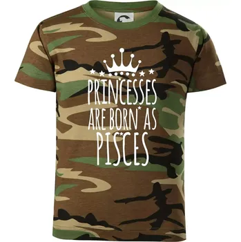 Chlapecké tričko Princesses are born as Pisces - Ryby - Dětské maskáčové triko - 122 cm/6 let ( Hnědý maskáč )
