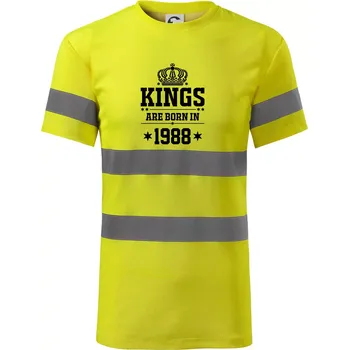 Pánské oblečení Kings are born in 1988 - Triko reflexní - HV PROTECT - S ( Neonově žlutá )