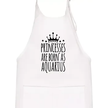 Kuchyňská zástěra Princesses are born as Aquarius - Vodnář - Dětská zástěra na vaření - Univerzální velikost ( Bílá )