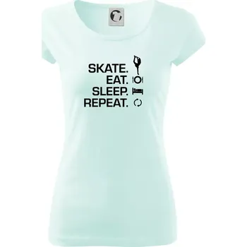 Dámské tričko Eat sleep skate - lední bruslení - Dámské triko Pure - XS ( Frost )
