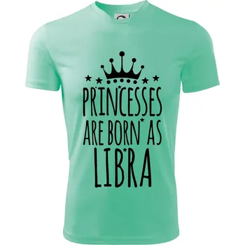Chlapecké tričko Princesses are born as Libra - Váhy - Dětské triko sportovní (dresovina) - 146 cm/10 let ( Mátová )