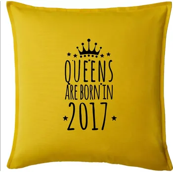 Polštář Queens are born in 2017 - Polštář 50x50 - 50x50 - Pouze potah ( Žlutá )