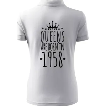 Queens are born in 1958 - Polokošile dámská Pique Polo - XS ( Bílá )