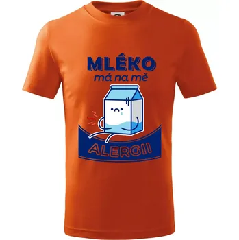 Chlapecké tričko Mléko má na mě alergii - Tričko dětské bavlněné - 146 cm/10 let ( Oranžová )