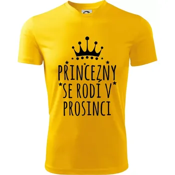 Chlapecké tričko Princezny se rodí v prosinci - Dětské triko sportovní (dresovina) - 122 cm/6 let ( Žlutá )