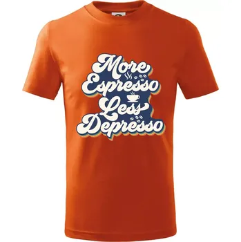More espresso less depresso - Tričko dětské bavlněné - 98 cm / 2 roky ( Oranžová )
